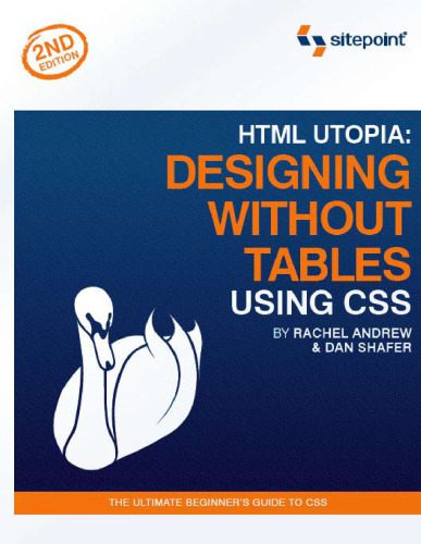 دانلود نسخه کامل کتاب HTML utopia: designing without tables using CSS