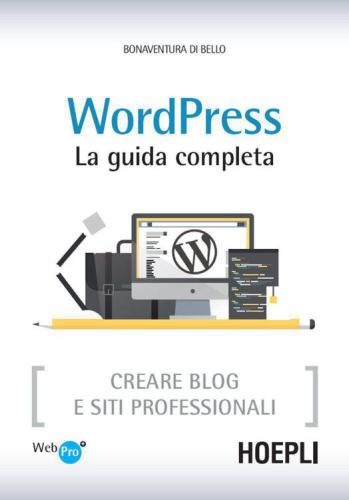 دانلود نسخه کامل کتاب WordPress. La guida completa