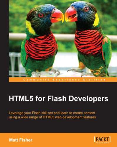 دانلود نسخه کامل کتاب HTML5 for Flash Developers
