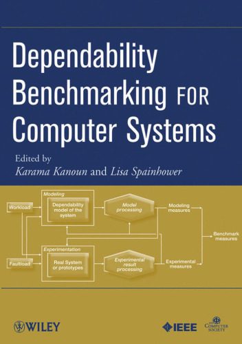 دانلود نسخه کامل کتاب Dependability Benchmarking for Computer Systems (Practitioners)