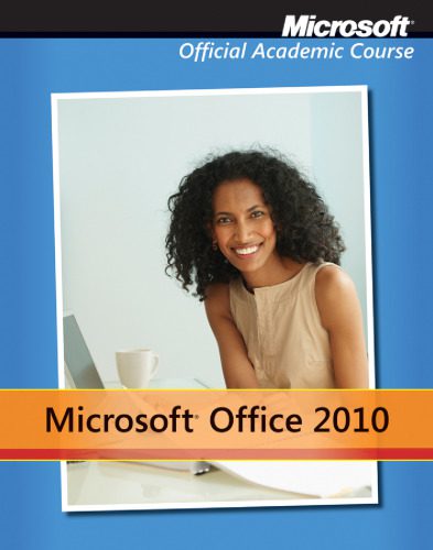 دانلود نسخه کامل کتاب Microsoft Office 2010 with Microsoft Office 2010 Evaluation Software