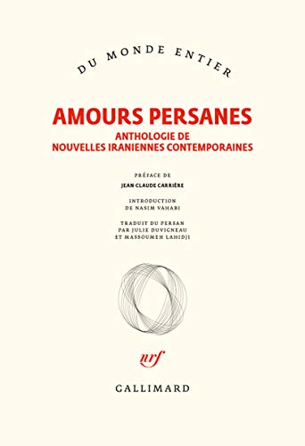 دانلود نسخه کامل کتاب Amours persanes. Anthologie de nouvelles iraniennes contemporaines – + pdf
