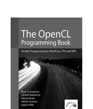 دانلود کتاب The OpenCL Programming Book (OpenCL 1.0) – کتاب برنامه نویسی OpenCL (OpenCL 1.0)