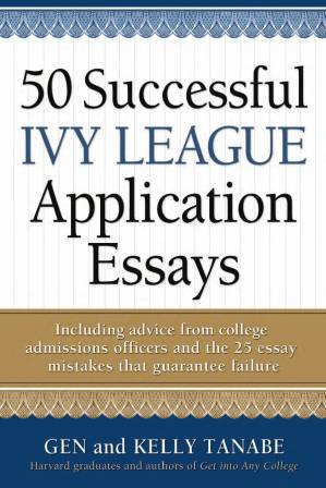 دانلود کتاب 50 Successful Ivy League Application Essays – 50 مقاله موفق Ivy League Application