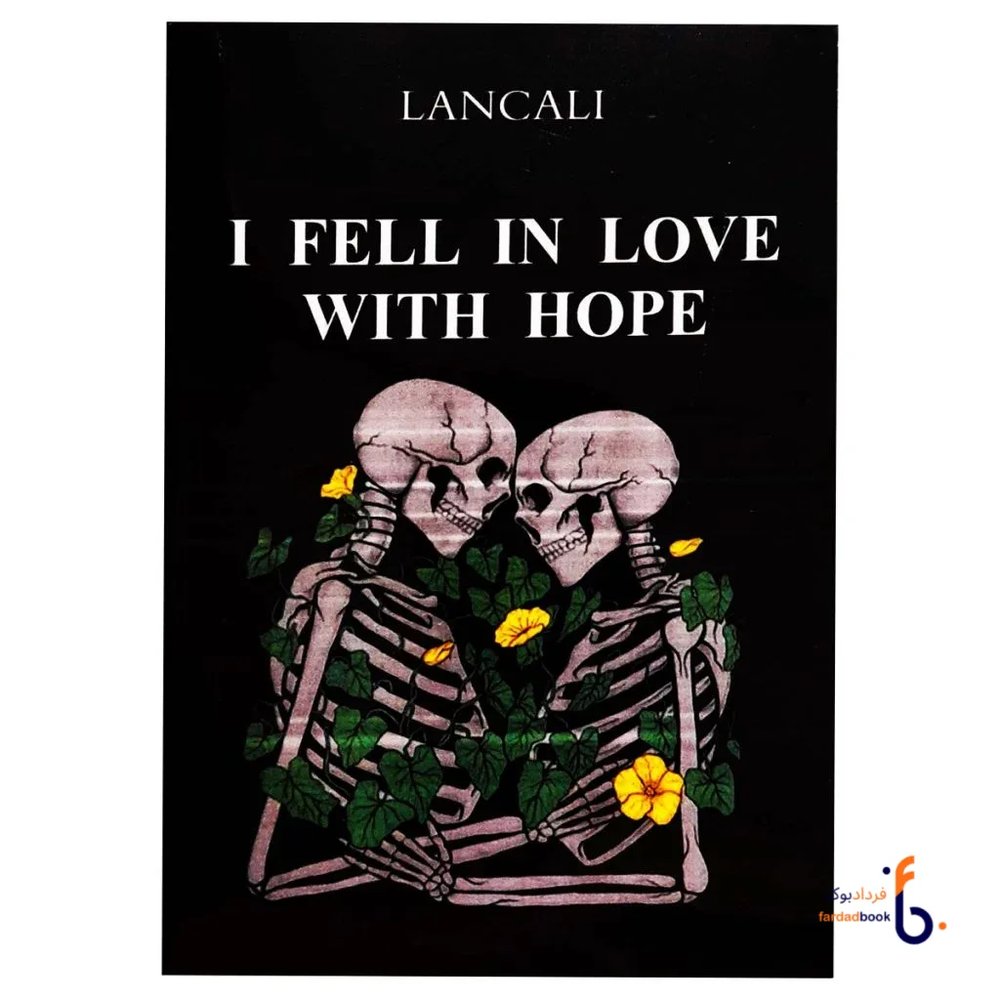 رمان انگلیسی I Fell In Love With Hope