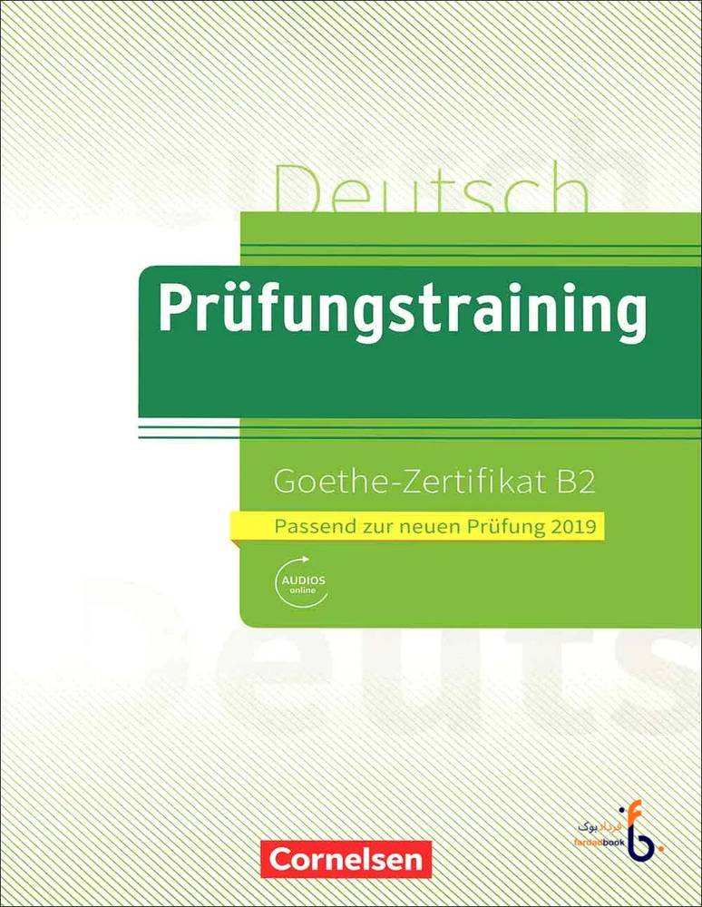 کتاب آمادگی آزمون زبان آلمانی Prüfungstraining – Goethe Zertifikat B2 (2019)