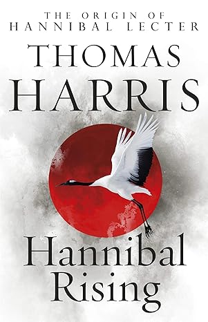 Hannibal lecter 4 : Hannibal Rising