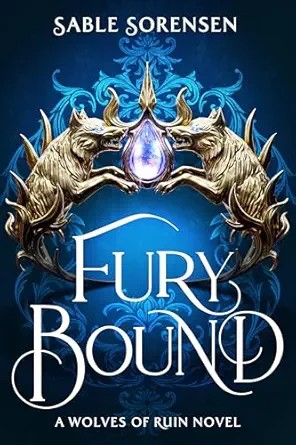 Fury Bound (The Wolves of Ruin 2)