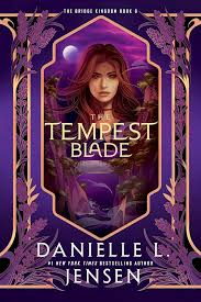The Tempest Blade (The Bridge Kingdom 6)