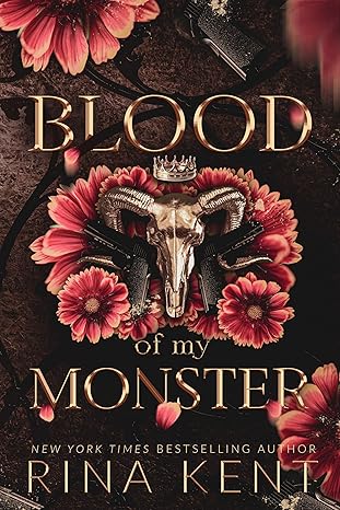 Blood of My Monster: A Dark Mafia Romance 1