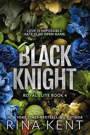 Black Knight (Royal Elite Book 4)