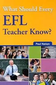 What Should Every EFL Teacher Know