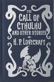 The Call of Cthulhu: and other stories