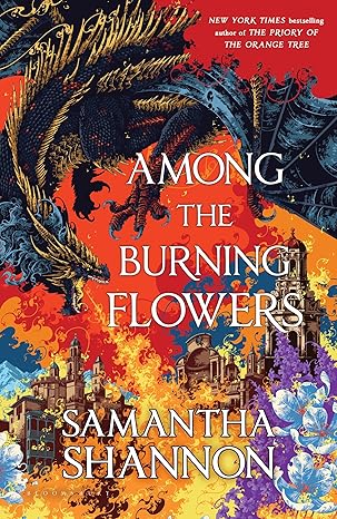 Among the Burning Flowers