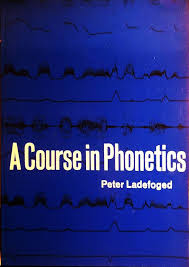A course in phonetics 1st edition