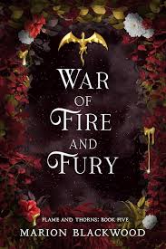 War of Fire and Fury (Flame and Thorns 5)