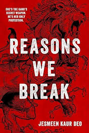 Reasons We Break