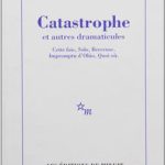 رمان فرانسوی Catastrophe et autres dramaticules