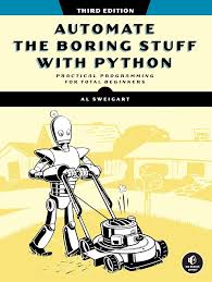 Automate the Boring Stuff with Python 3rd