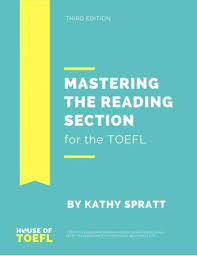 Mastering the Reading Section for the TOEFL iBT 3rd