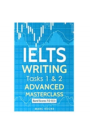 IELTS Writing Task 1-2 Advanced Masterclass کتاب زبان