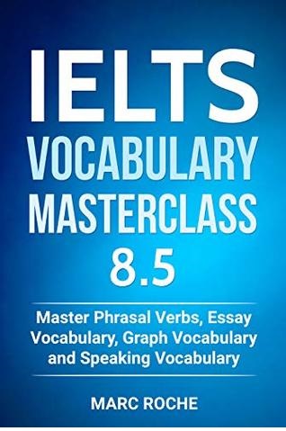 IELTS 8.5 IELTS Vocabulary Masterclass
