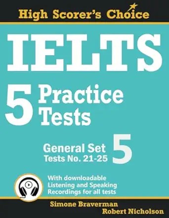 IELTS 5 Practice Tests, General Set 5: Tests No. 21-25