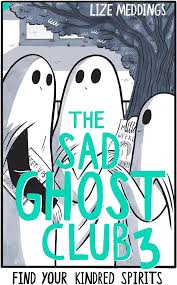The Sad Ghost Club Volume 3