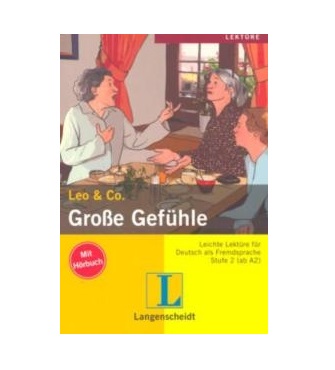 Leo Co Grosse Gefuhle Stufe A2 کتاب داستان آلمانی