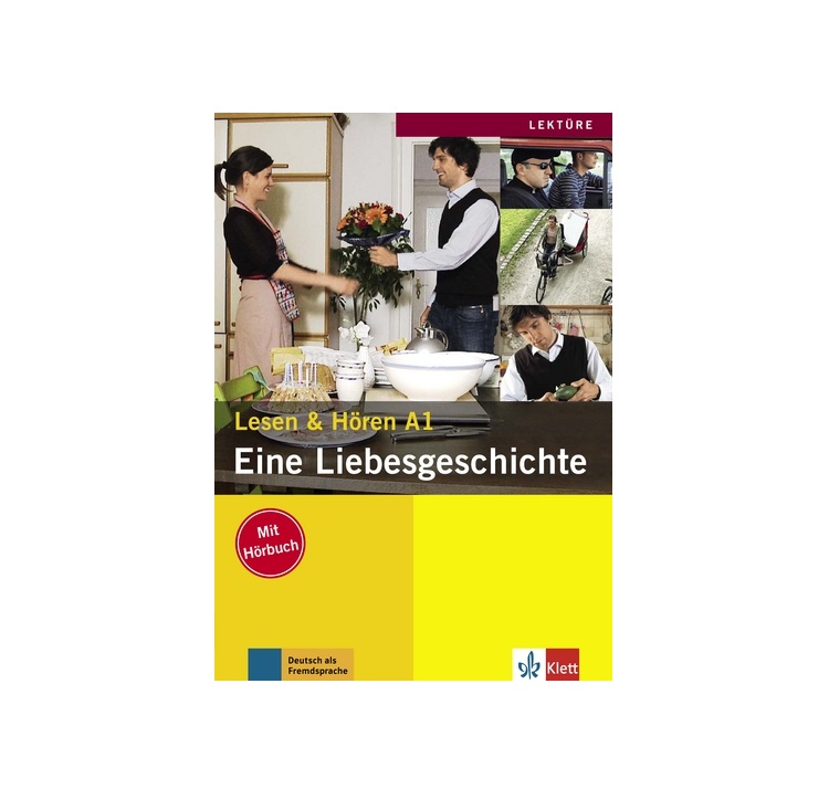 Deutsch lernen Eine Liebesgeschichte+cd داستان آلمانی