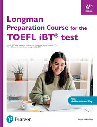 Longman Preparation Course for the TOEFL IBT 4th