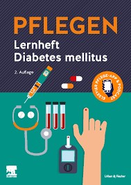 PFLEGEN Lernheft Diabetes mellitus