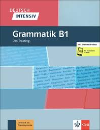 Deutsch intensiv Grammatik B1 Das Training