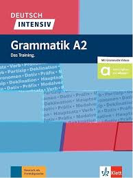 Deutsch intensiv Grammatik A2 Das Training