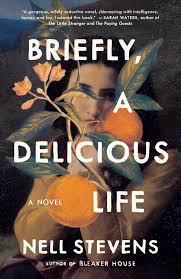 Briefly A Delicious Life