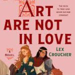 Gwen & Art Are Not in Love
