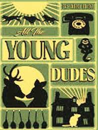 All the Young Dudes 3