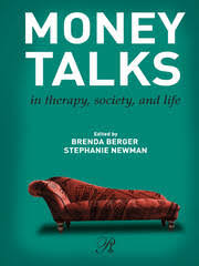 Money Talks in Therapy Society and Life