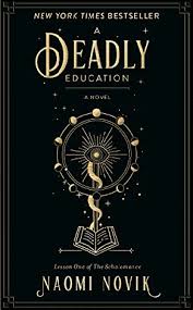 A Deadly Education