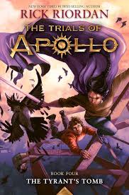 Tyrant’s Tomb The The Trials of Apollo 4