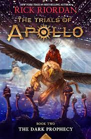 Dark Prophecy The Trials of Apollo 2
