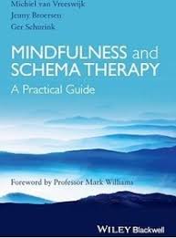 Mindfulness and Schema Therapy