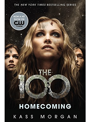 The 100: Homecoming (Book 3)
