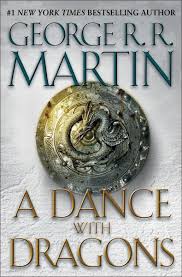A Dance with Dragons – A Song of Ice and Fire 5