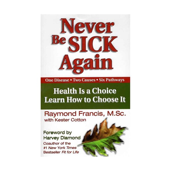 Never Be sick Again کتاب رمان