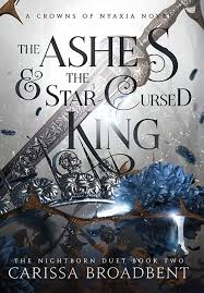 The Ashes and the Star Cursed King