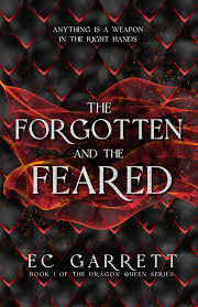 The Forgotten and The Feared