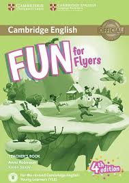 Fun For Flyers Teacher’s Book 4th