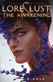 Lore and Lust The Awakening