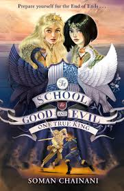 The School for Good and Evil One True King